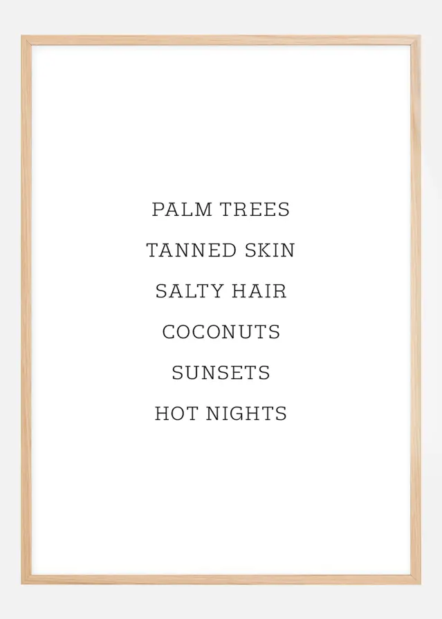 Palm trees - Tanned skin - Salty Hair Plakat